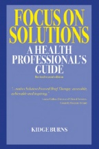 Focus on Solutions - A Health Professional's Guide